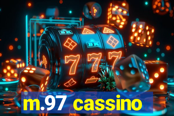 m.97 cassino